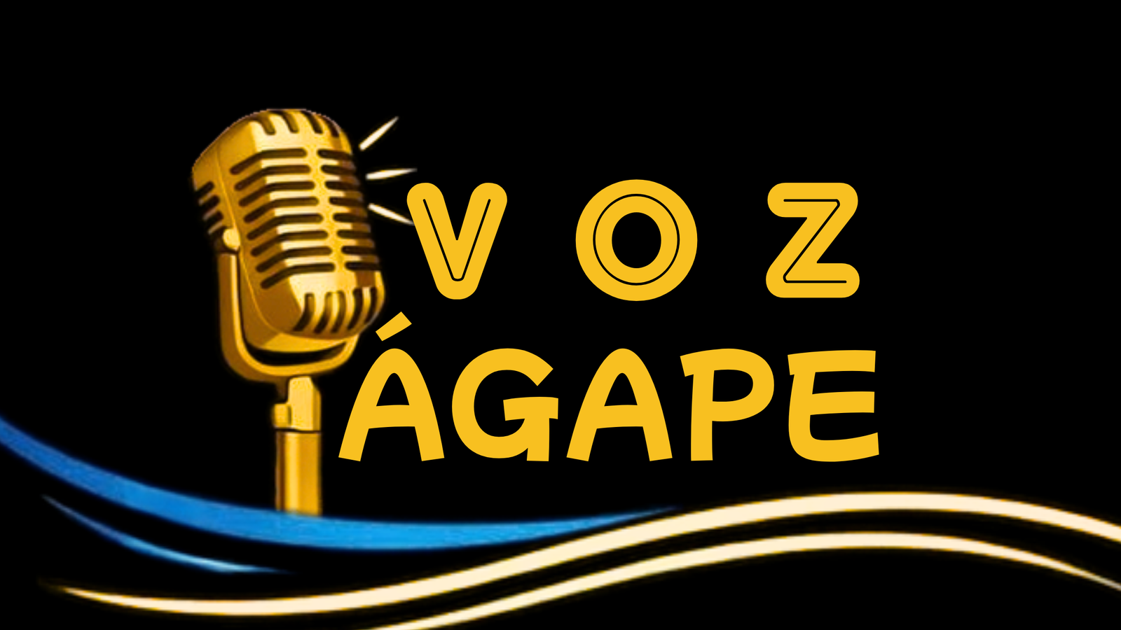 VOZ ÁGAPE